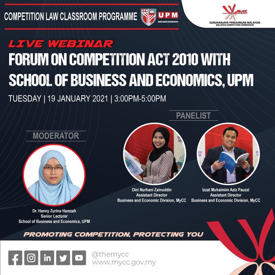 Live Webinar - Forum On Competition Act 2010 with School of Business and Economics, UPM